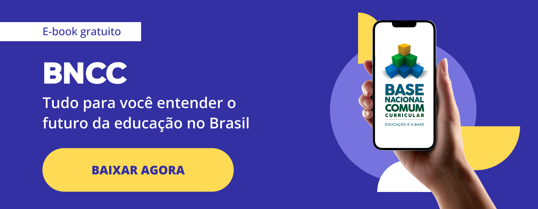 E-book gratuito: BNCC - Tudo para você entender o futuro da educação no Brasil. Clique aqui para baixar agora.