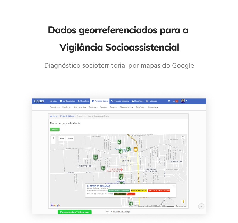 Captura de tela dos dados georreferenciados para a vigilância socioassistencial, exibidas no software para assistência social Portabilis SAS.